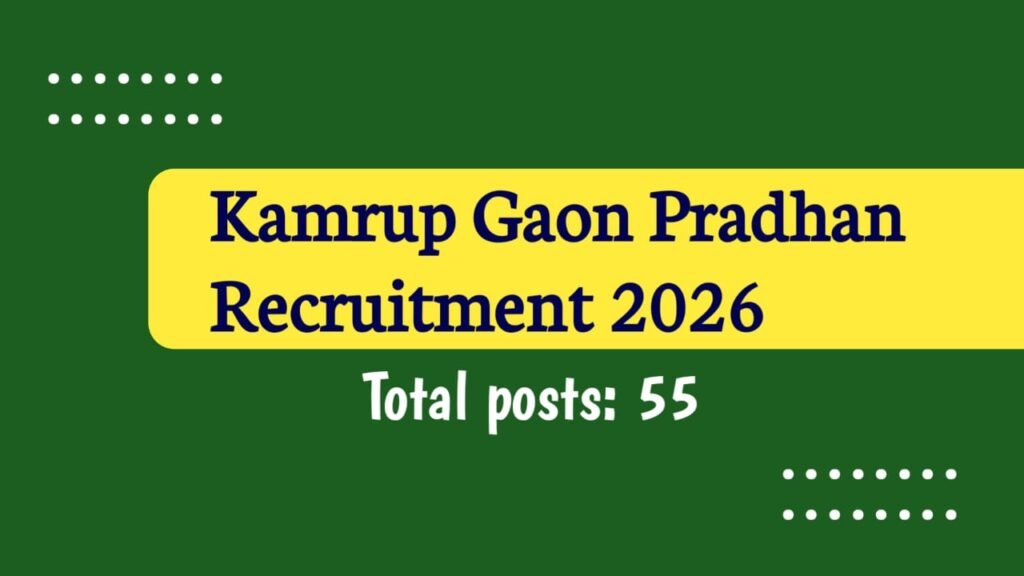 Kamrup Gaon Pradhan Recruitment 2026